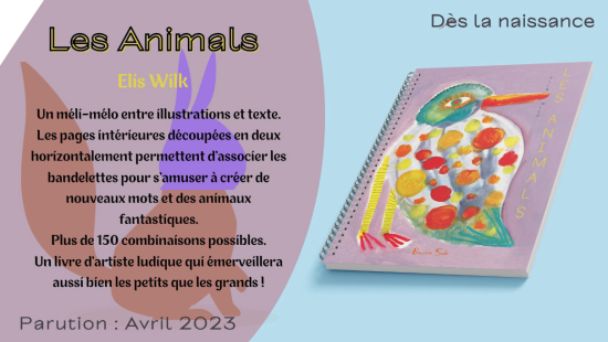 "Les Animals", Ed. Beurre Salé