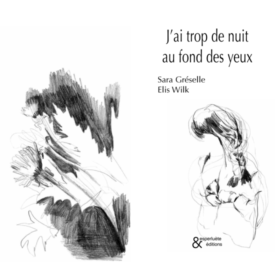 J'ai trop de nuit au fond des yeux, Ed. Esperluette